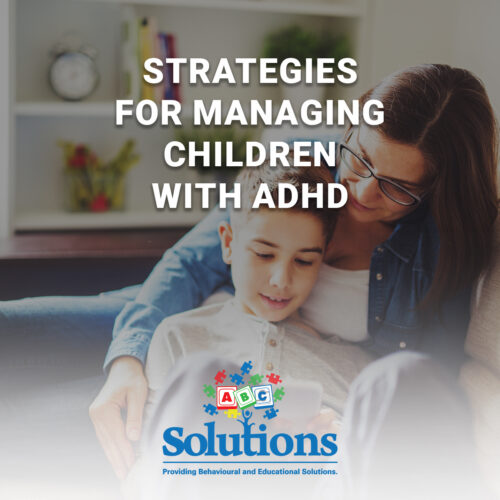 Strategies for Managing ADHD in Children